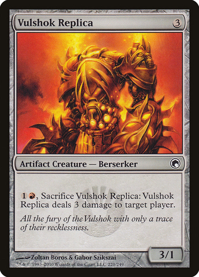 {C} Vulshok Replica [Scars of Mirrodin][SOM 221]