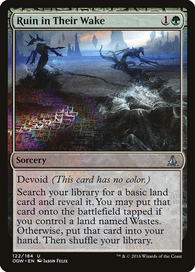 {C} Ruin in Their Wake [Oath of the Gatewatch][OGW 122]