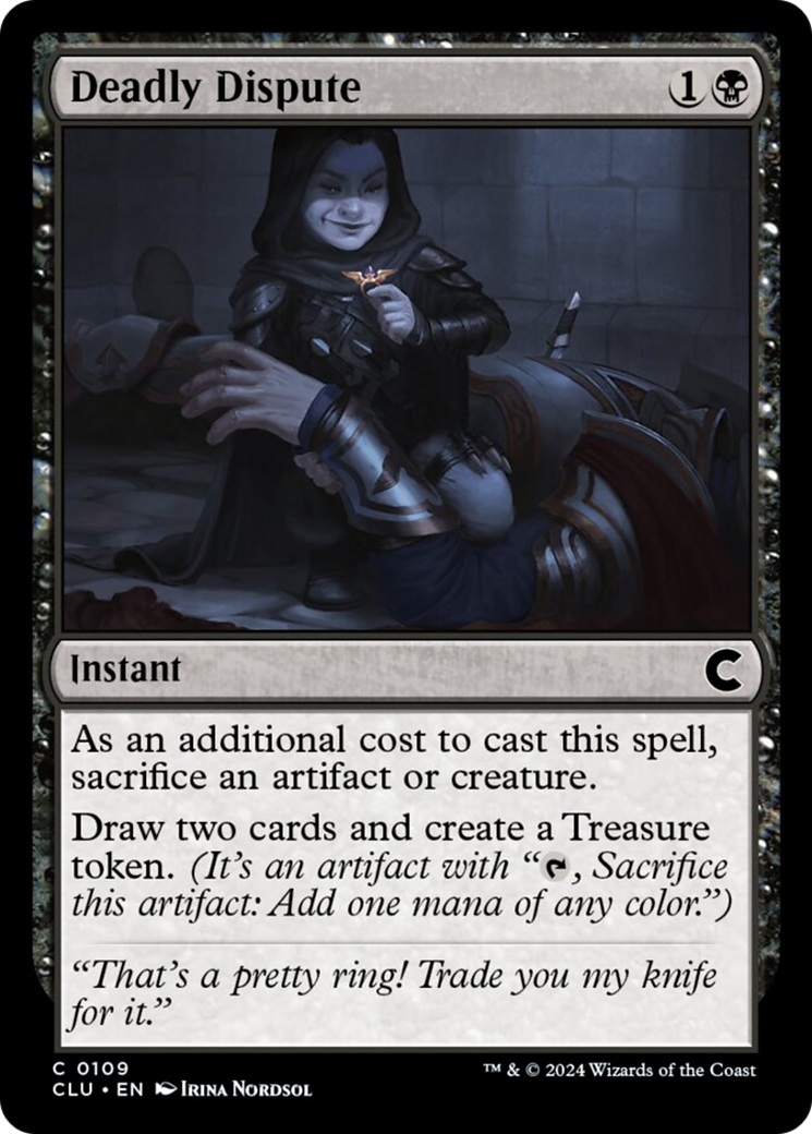 {C} Deadly Dispute [Ravnica: Clue Edition][CLU 109]