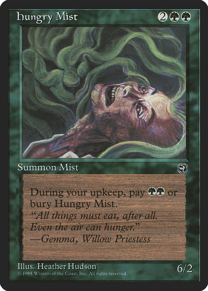 {C} Hungry Mist (Gemma Flavor Text) [Homelands][HML 88A]