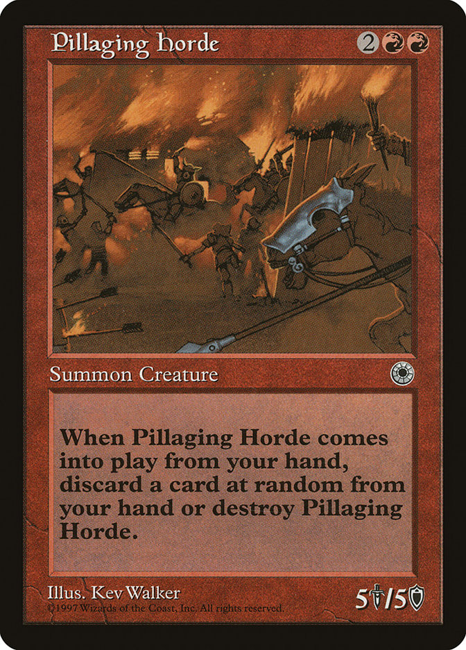 {R} Pillaging Horde [Portal][POR 142]