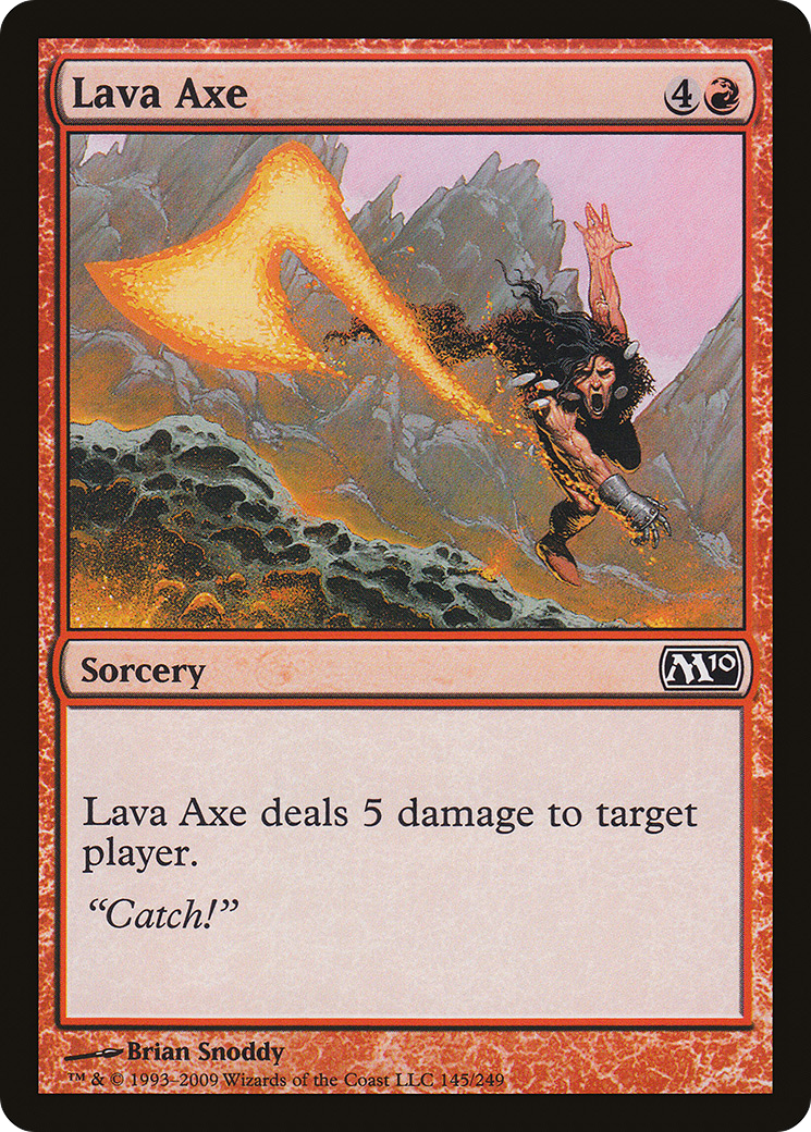 {C} Lava Axe [Magic 2010][M10 145]