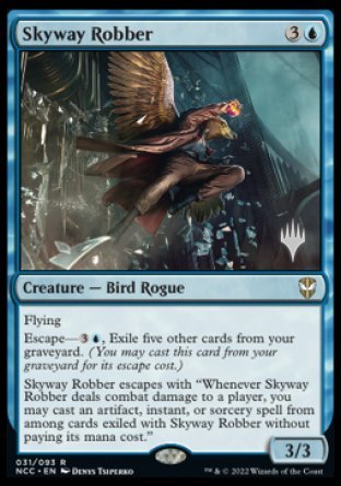 {R} Skyway Robber (Promo Pack) [Streets of New Capenna Commander Promos][PP NCC 031]