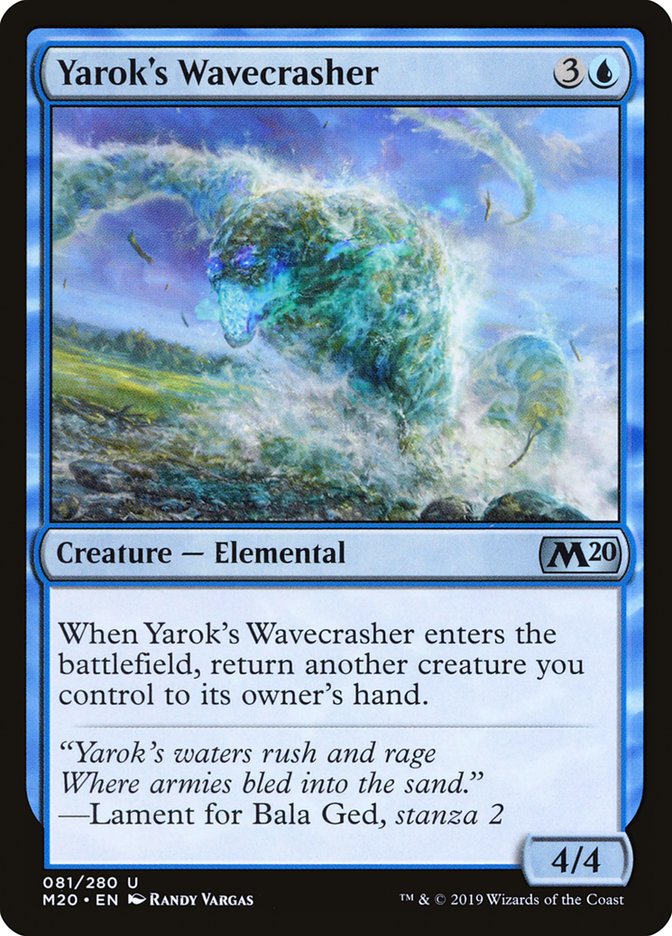 {C} Yarok's Wavecrasher [Core Set 2020][M20 081]