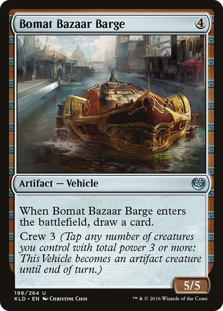 {C} Bomat Bazaar Barge [Kaladesh][KLD 198]