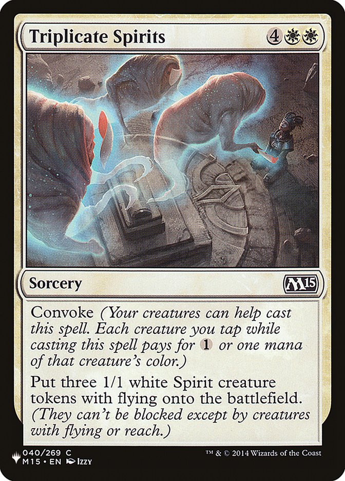 {C} Triplicate Spirits [The List][LS M15 040]