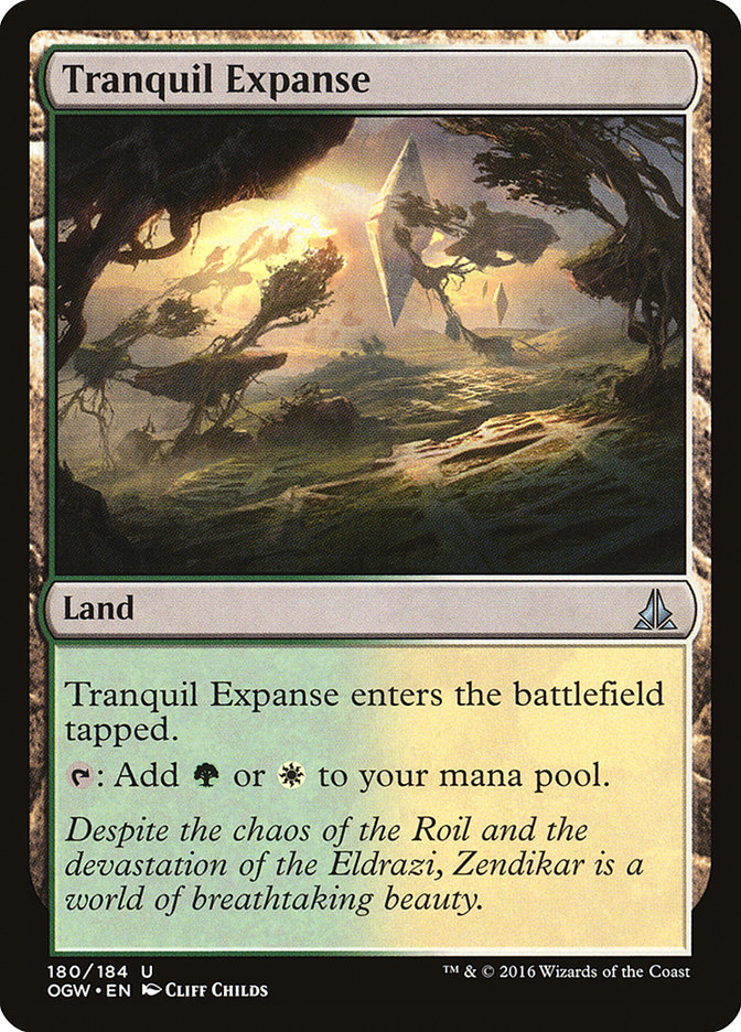 {C} Tranquil Expanse [Oath of the Gatewatch][OGW 180]