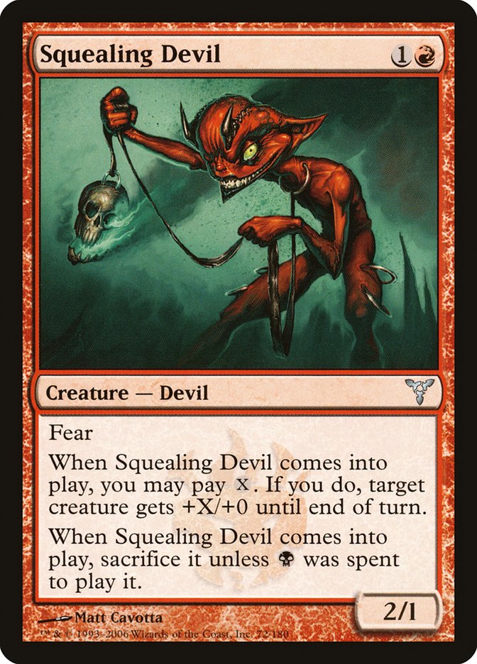 {C} Squealing Devil [Dissension][DIS 072]