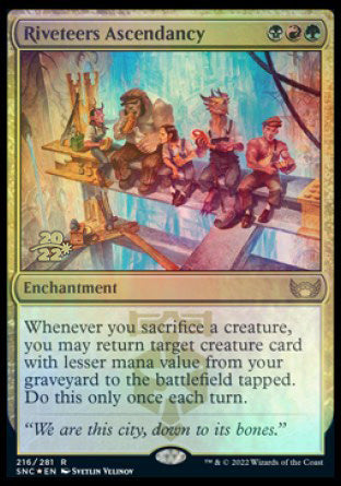 {@R} Riveteers Ascendancy [Streets of New Capenna Prerelease Promos][PR SNC 216]