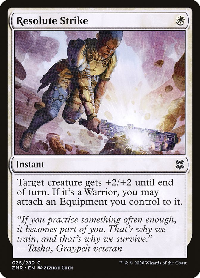 {C} Resolute Strike [Zendikar Rising][ZNR 035]