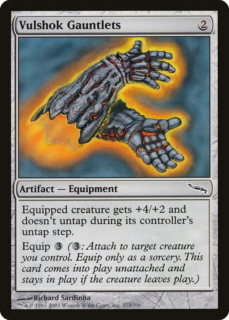 {C} Vulshok Gauntlets [Mirrodin][MRD 273]