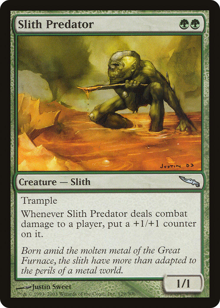 {C} Slith Predator [Mirrodin][MRD 129]