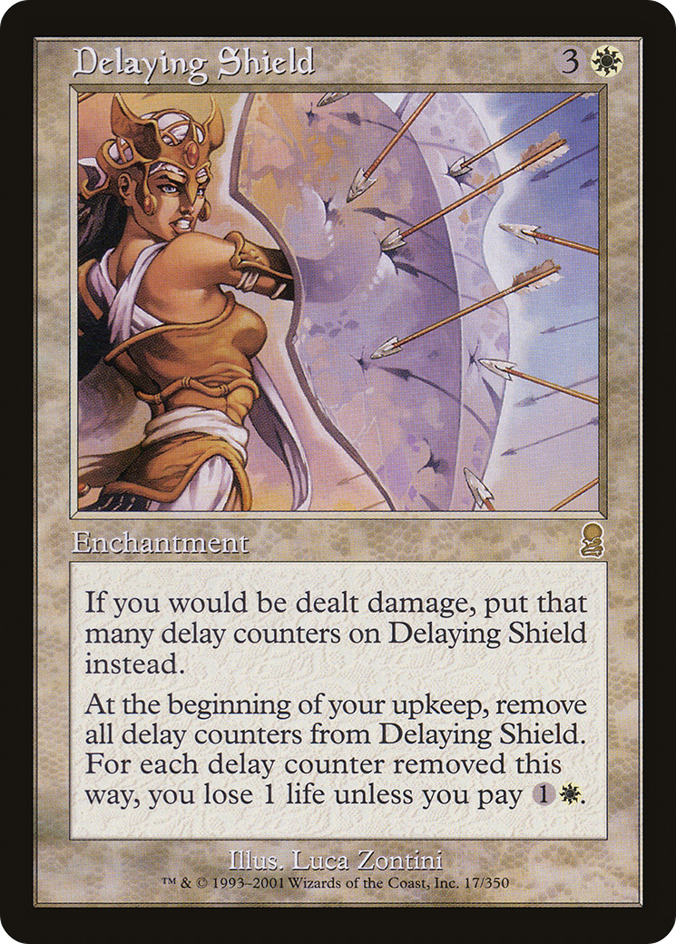 {R} Delaying Shield [Odyssey][ODY 017]