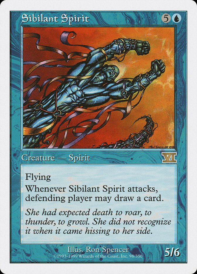 {R} Sibilant Spirit [Classic Sixth Edition][6ED 098]