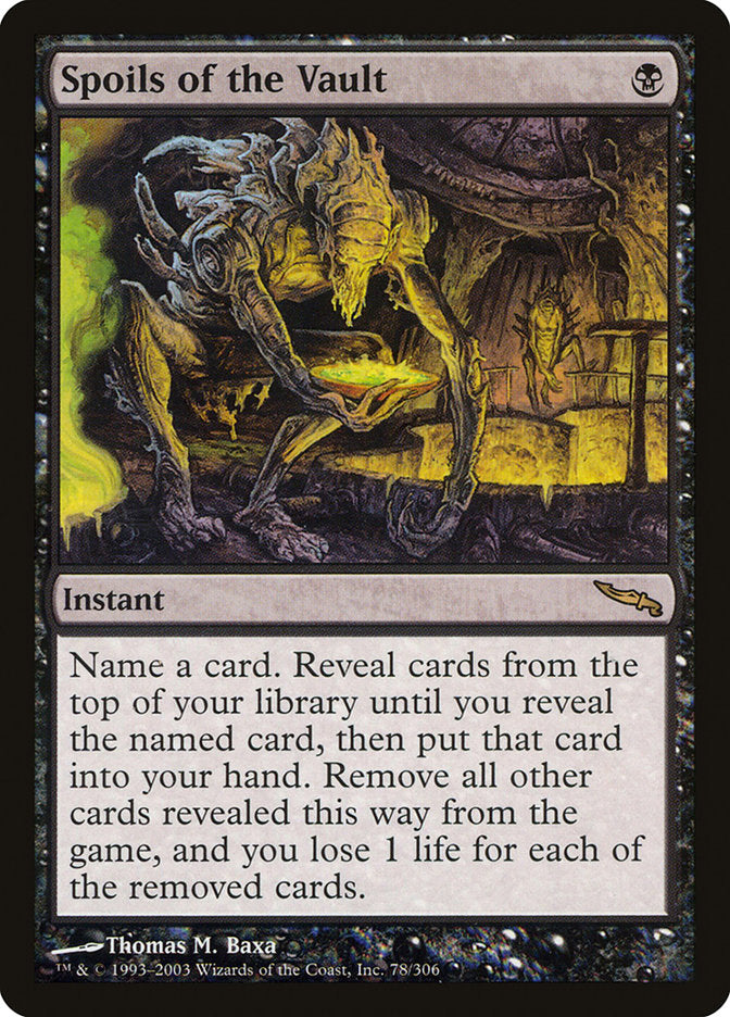 {R} Spoils of the Vault [Mirrodin][MRD 078]