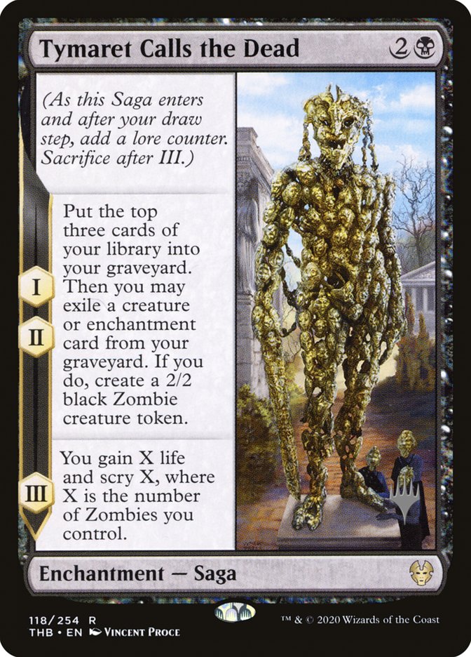 {R} Tymaret Calls the Dead (Promo Pack) [Theros Beyond Death Promos][PP THB 118]