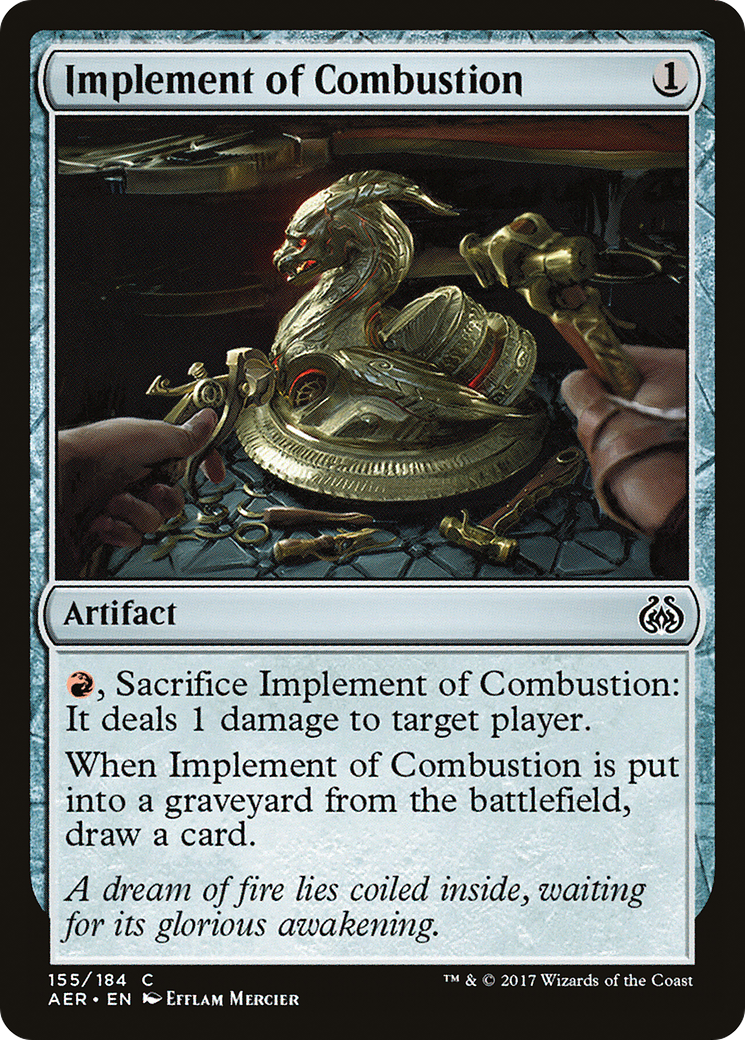 {C} Implement of Combustion [Aether Revolt][AER 155]