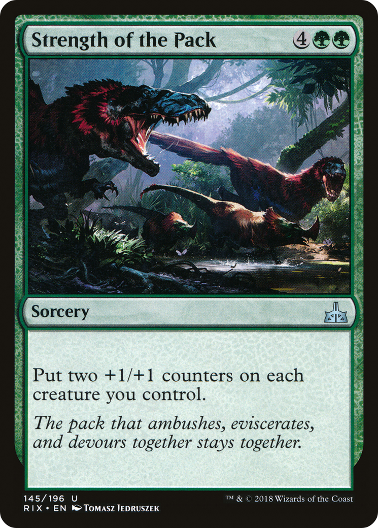 {C} Strength of the Pack [Rivals of Ixalan][RIX 145]