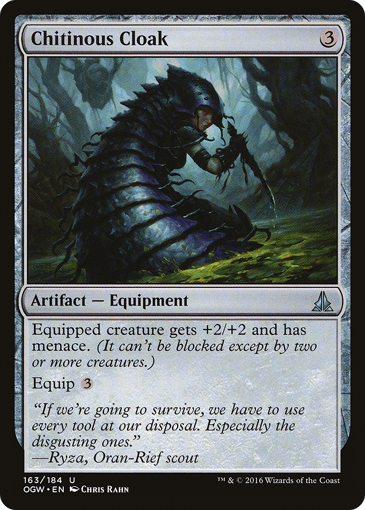 {C} Chitinous Cloak [Oath of the Gatewatch][OGW 163]