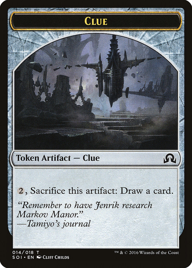 {T} Clue Token (014/018) [Shadows over Innistrad Tokens][TSOI 014]