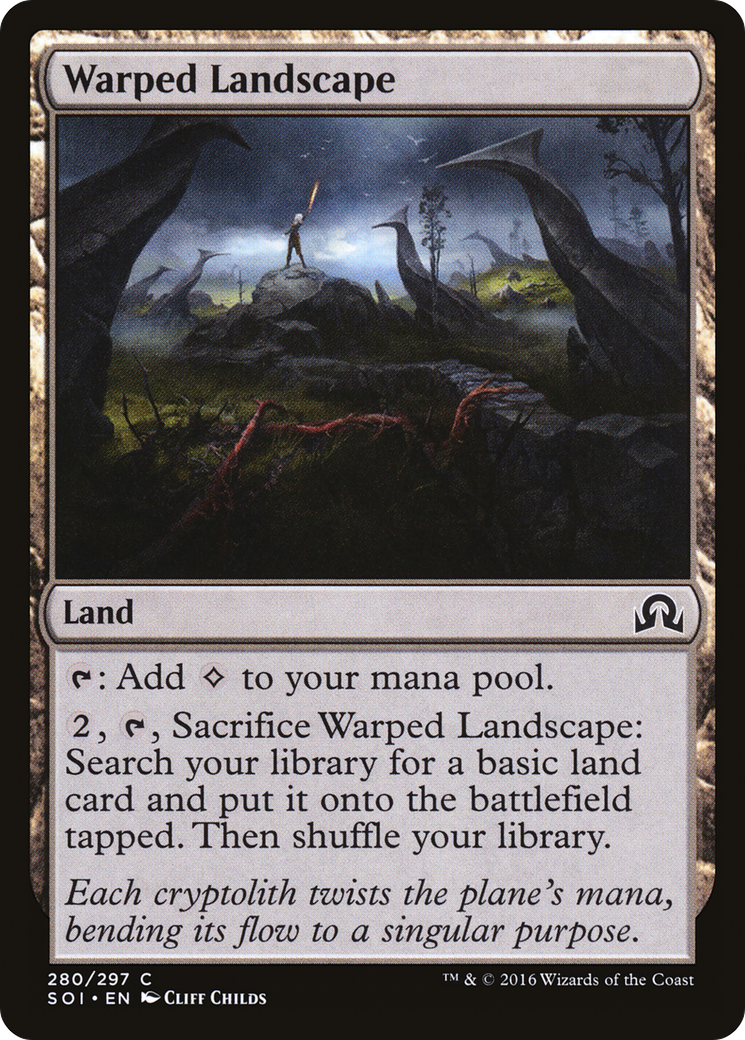 {C} Warped Landscape [Shadows over Innistrad][SOI 280]