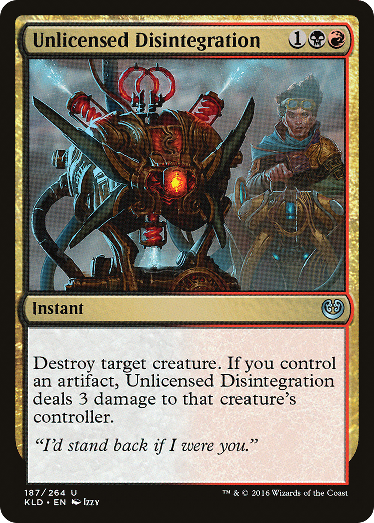 {C} Unlicensed Disintegration [Kaladesh][KLD 187]