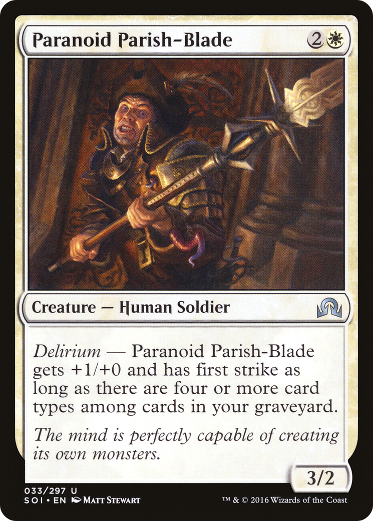 {C} Paranoid Parish-Blade [Shadows over Innistrad][SOI 033]