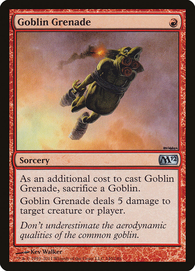 {C} Goblin Grenade [Magic 2012][M12 140]