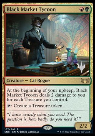 {R} Black Market Tycoon (Promo Pack) [Streets of New Capenna Promos][PP SNC 167]