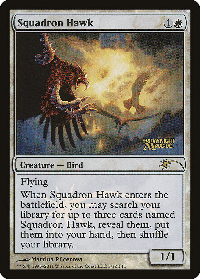 {R} Squadron Hawk [Friday Night Magic 2011][PA F11 005]