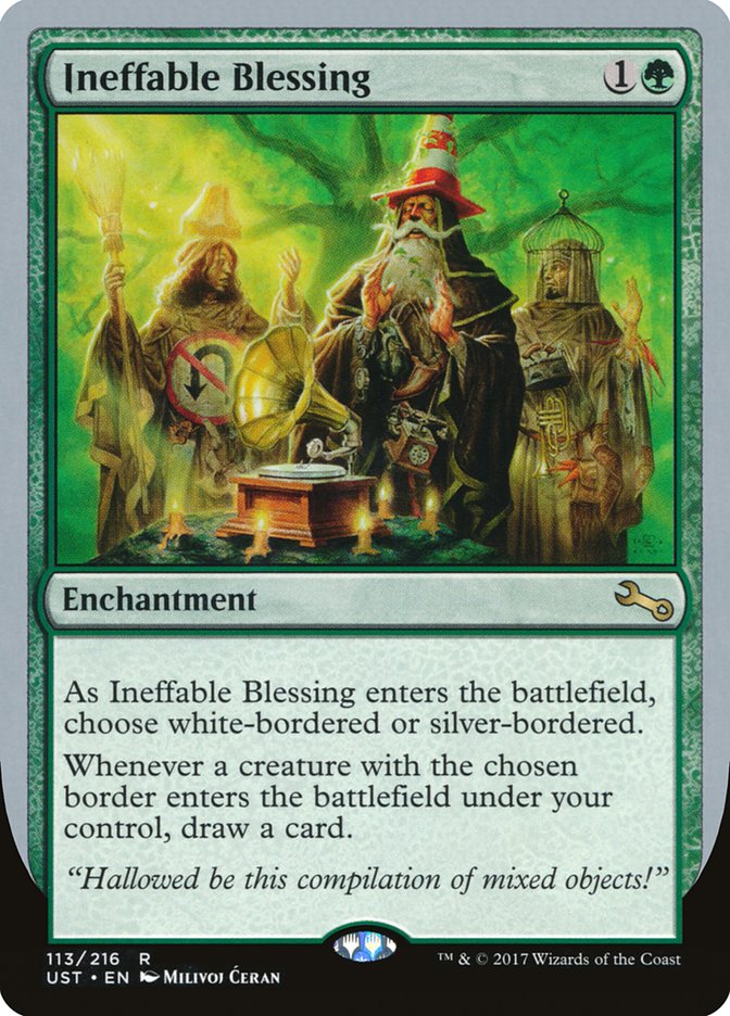 {R} Ineffable Blessing ("choose white-bordered or silver-bordered") [Unstable][UST 113C]