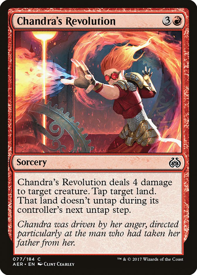 {C} Chandra's Revolution [Aether Revolt][AER 077]