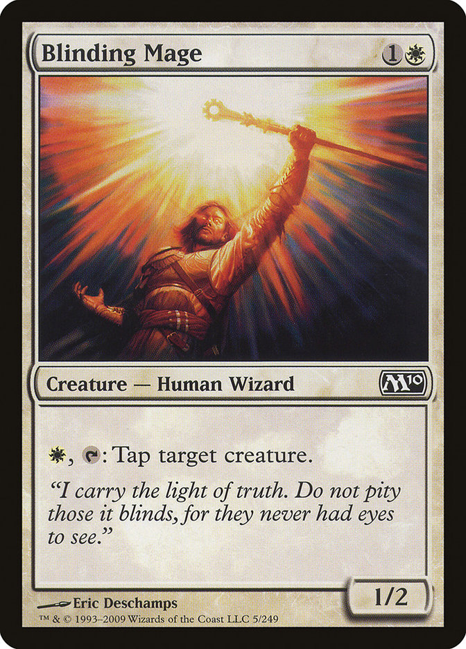 {C} Blinding Mage [Magic 2010][M10 005]