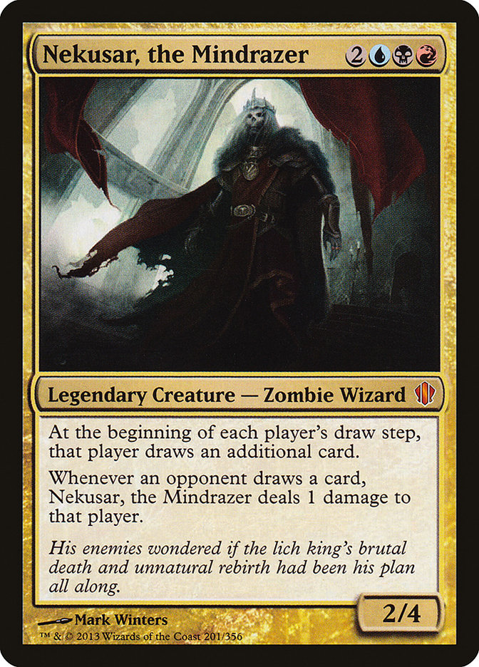 {R} Nekusar, the Mindrazer [Commander 2013][C13 201]