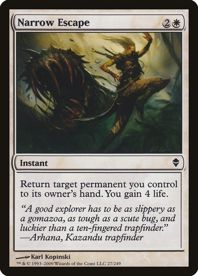 {C} Narrow Escape [Zendikar][ZEN 027]