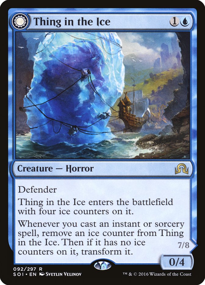 {R} Thing in the Ice // Awoken Horror [Shadows over Innistrad][SOI 092]