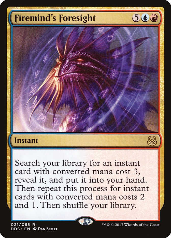 {R} Firemind's Foresight [Duel Decks: Mind vs. Might][DDS 021]