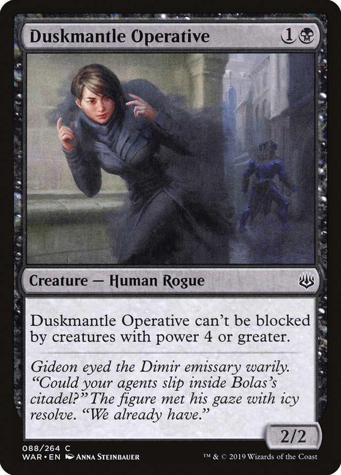 {C} Duskmantle Operative [War of the Spark][WAR 088]