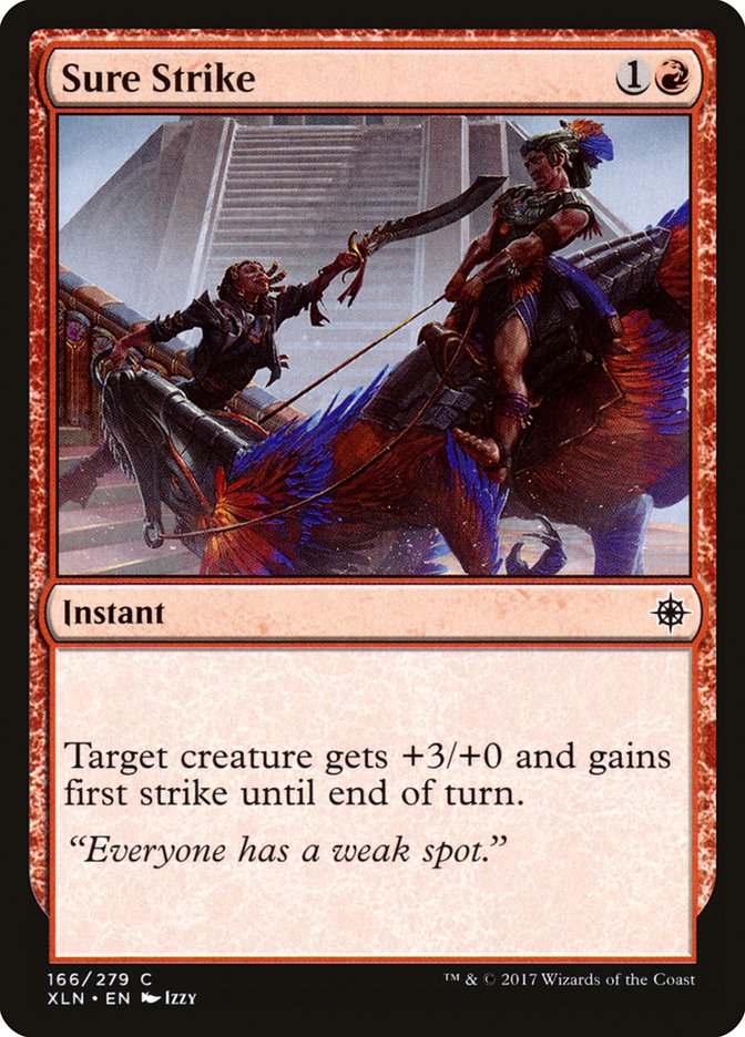 {C} Sure Strike [Ixalan][XLN 166]