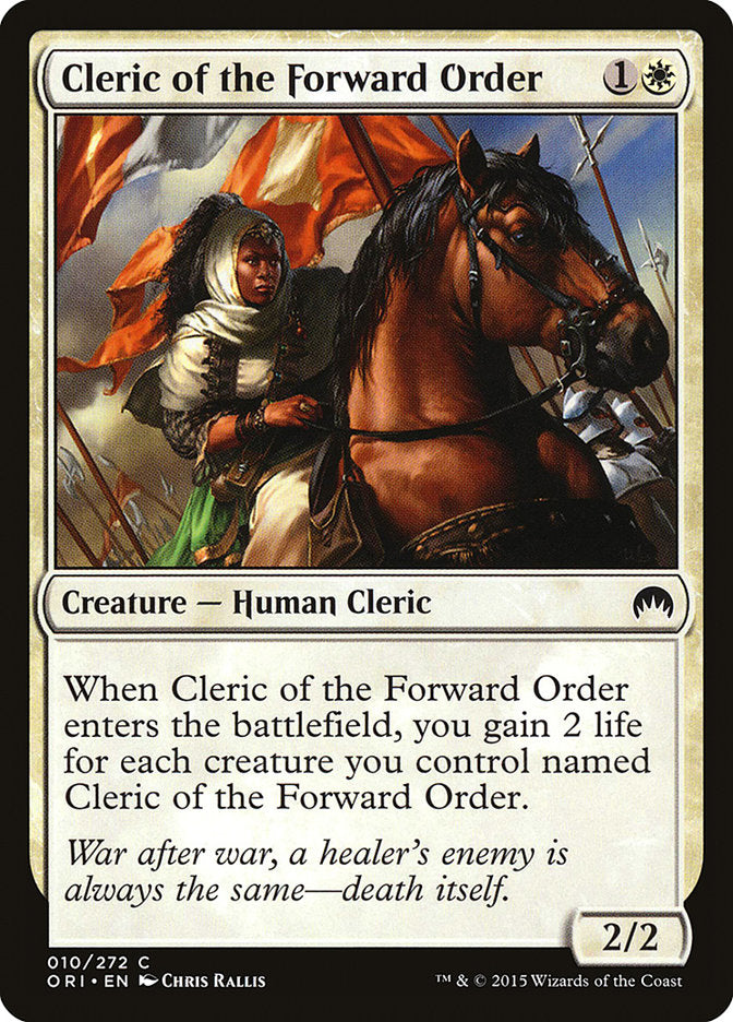 {C} Cleric of the Forward Order [Magic Origins][ORI 010]