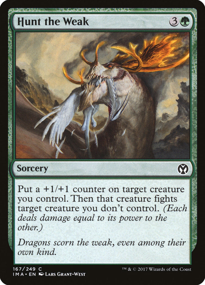 {C} Hunt the Weak [Iconic Masters][IMA 167]