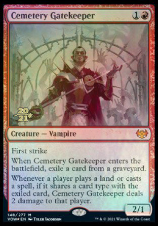 {@R} Cemetery Gatekeeper [Innistrad: Crimson Vow Prerelease Promos][PR VOW 148]