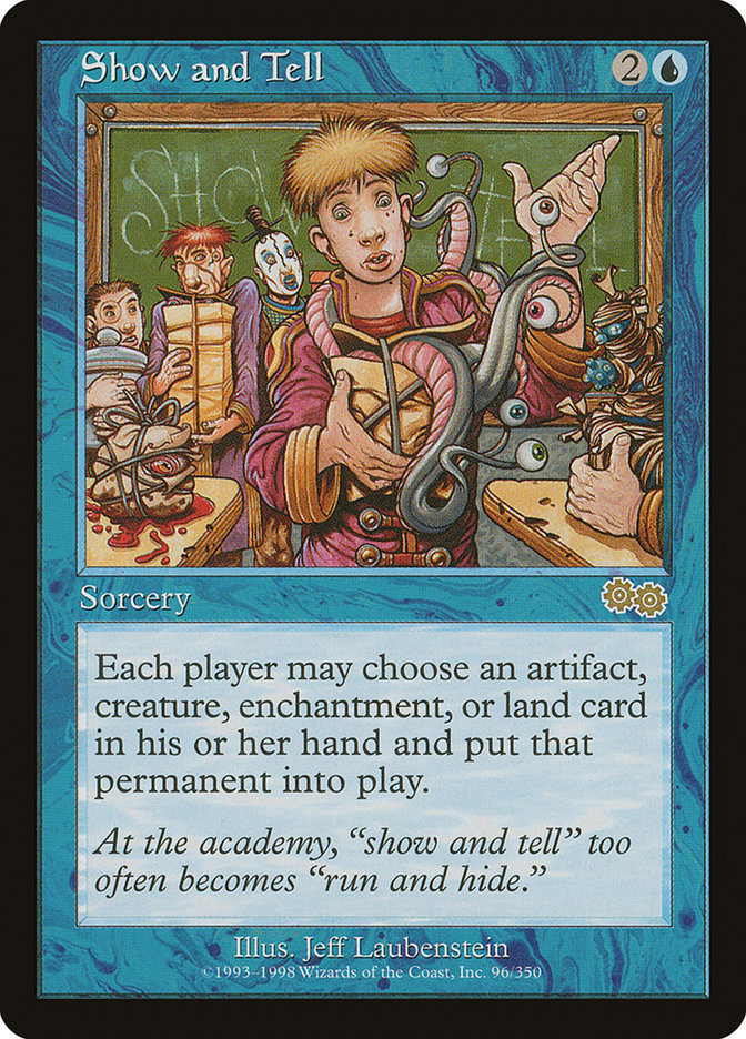 {R} Show and Tell [Urza's Saga][USG 096]