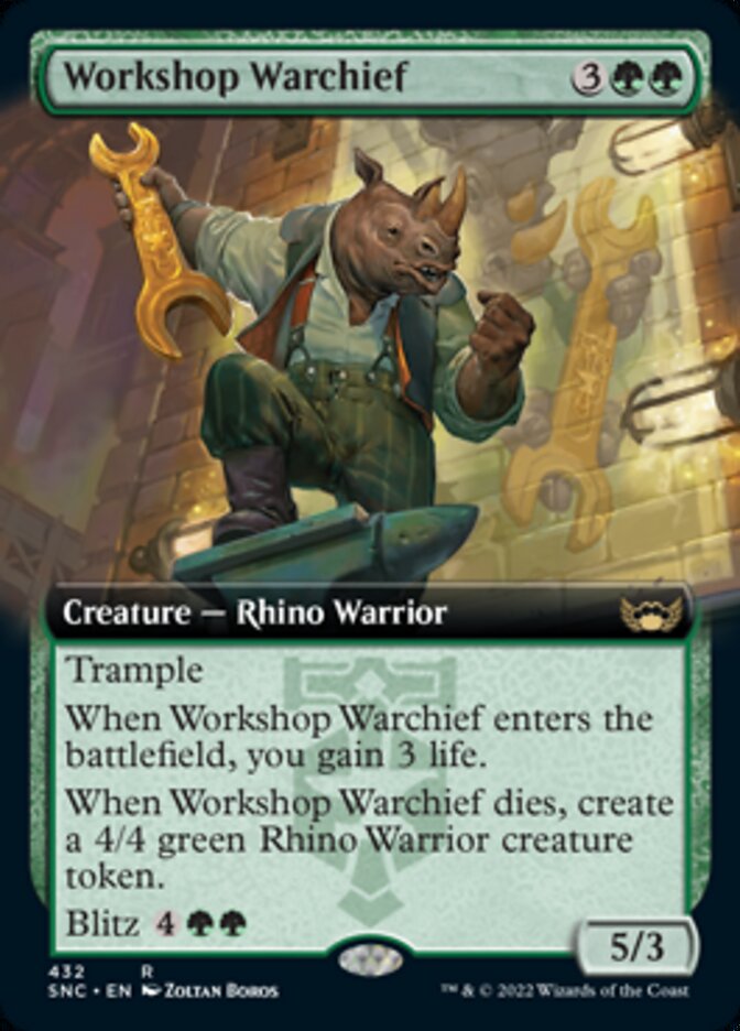 {R} Workshop Warchief (Extended Art) [Streets of New Capenna][SNC 432]