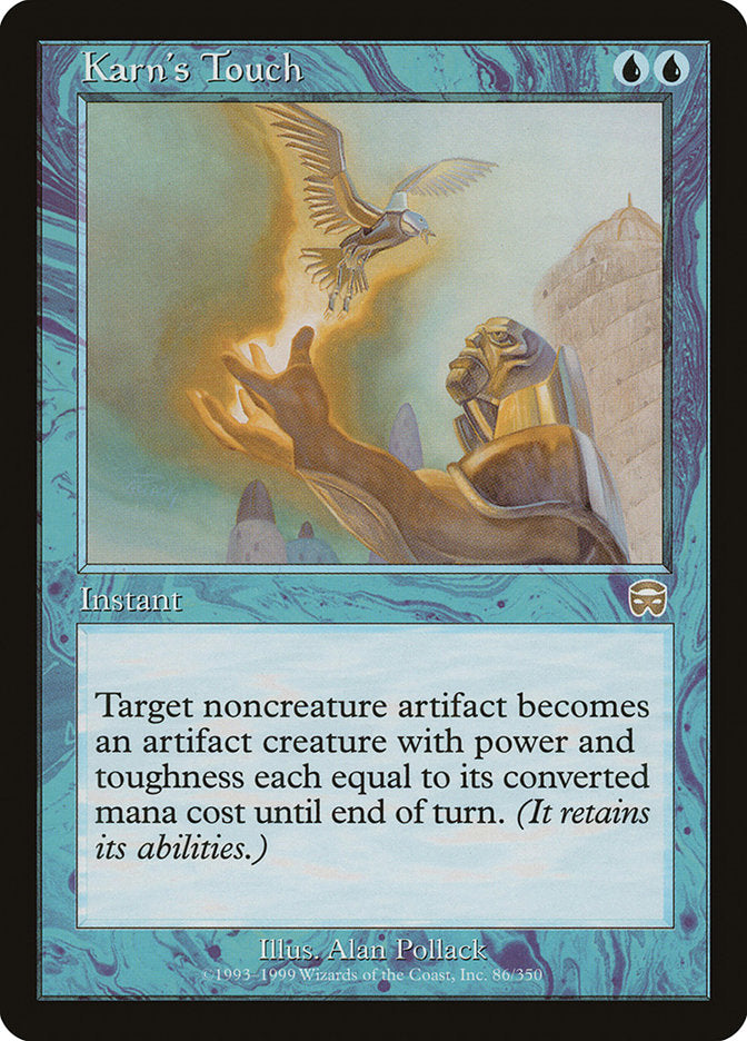 {R} Karn's Touch [Mercadian Masques][MMQ 086]