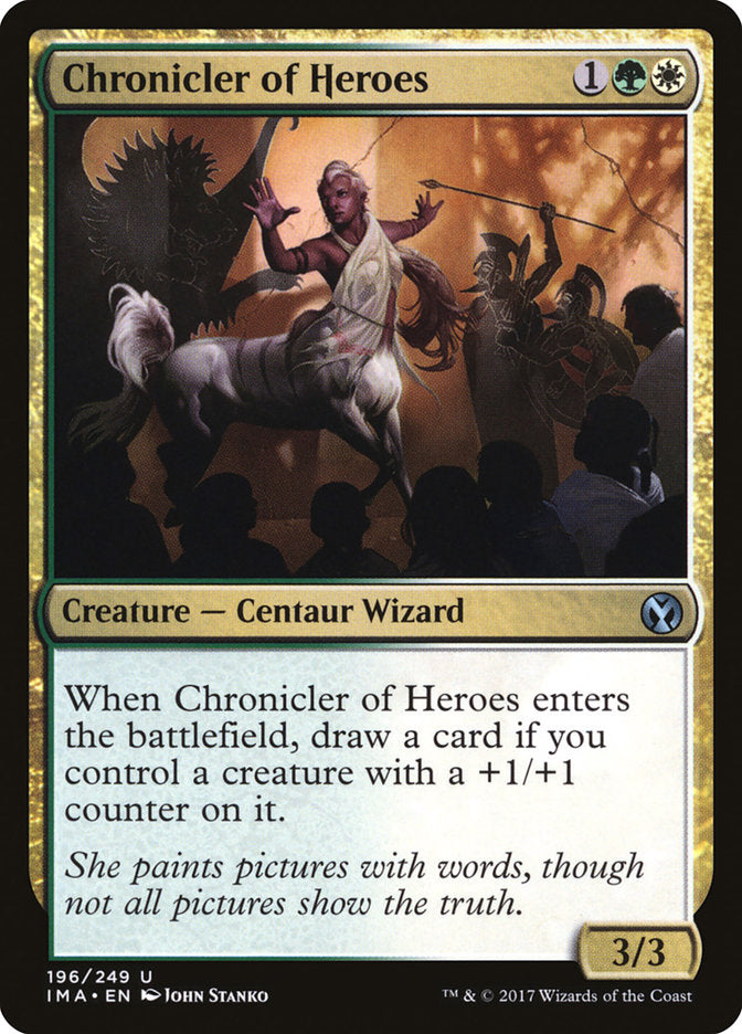 {C} Chronicler of Heroes [Iconic Masters][IMA 196]