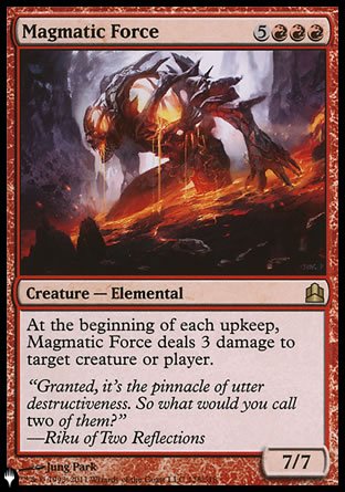 {R} Magmatic Force [The List][LS CMD 128]