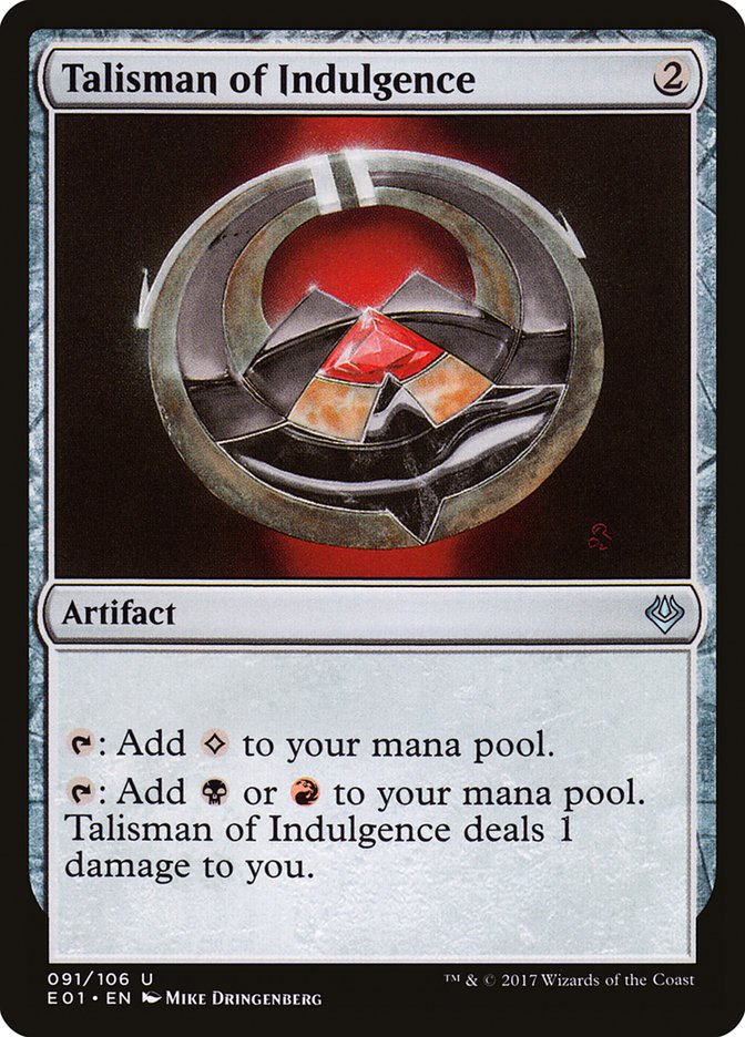 {C} Talisman of Indulgence [Archenemy: Nicol Bolas][E01 091]