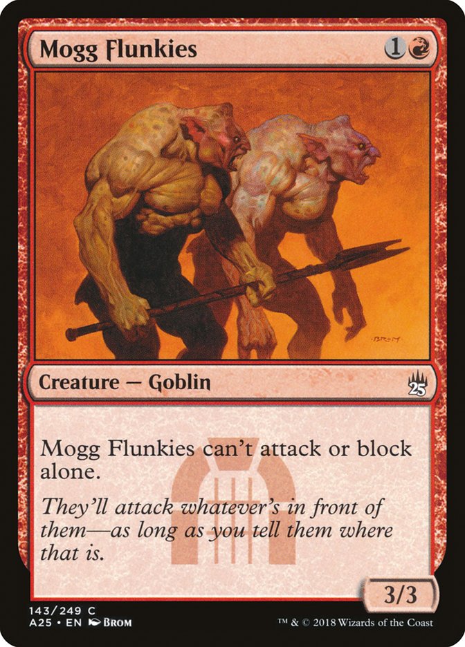 {C} Mogg Flunkies [Masters 25][A25 143]