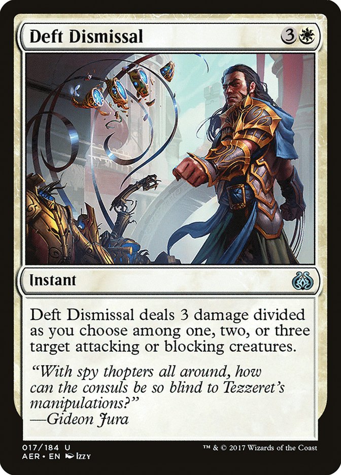 {C} Deft Dismissal [Aether Revolt][AER 017]